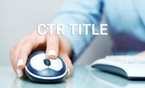CTR Title